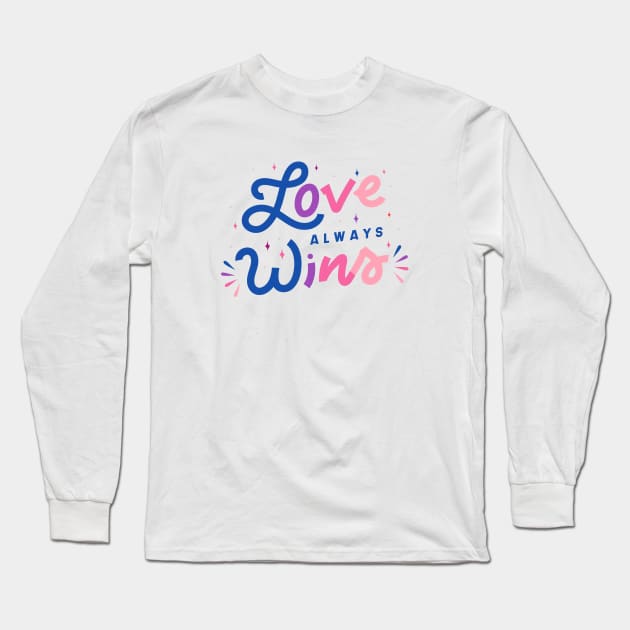 Love Always Wins Word Art Long Sleeve T-Shirt by SLAG_Creative